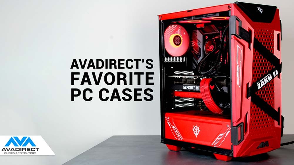 Popular PC Case Choices for Your Custom PC