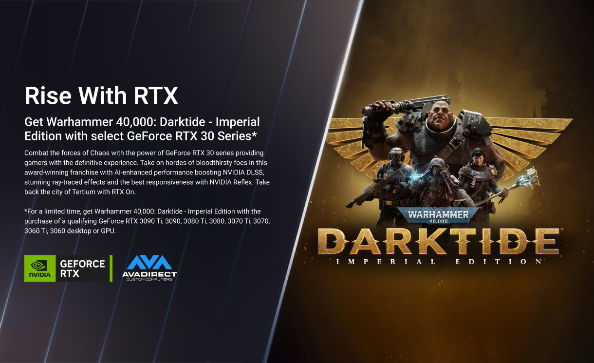 Get Warhammer 40,000: Darktide - Imperial Edition with select GeForce RTX 30 Series Graphics card