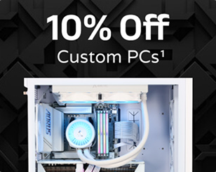 10% Off Custom Gaming PCs, Desktops, and Mini PCs